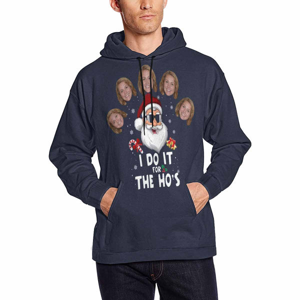 Printing I Do It For The Ho's Hoodie with Face, Custom Men's All Over Print Hoodie Surprise Gifts for Dad Husband Boyfriend