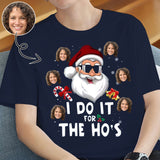 Custom Face I Do It for the Ho's Tee Put Your Photo on Shirt Unique Design Men's All Over Print T-shirt