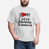 Custom Face I Love My Crazy Gilfriend Tee Put Your Photo on Shirt Unique Design Men's All Over Print T-shirt