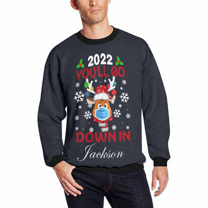 Personalized 2022 You'll Go Sweater With Name, Custom Name Men's All Over Print Crewneck Sweatshirt