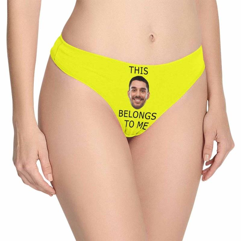 Personalized Women's Panties Custom Face Women's Thong Belongs To Me Custom Underwear